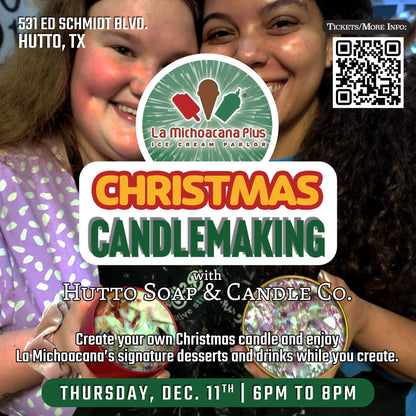 Christmas Candlemaking at La Michoacana Plus in Hutto